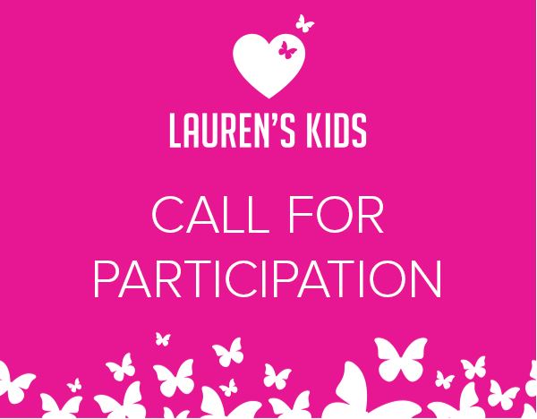 Lauren's Kids Call for Participation
