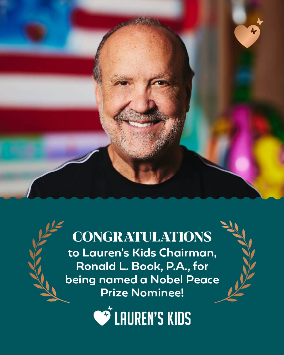 Lauren's Kids Chairman Ronald L. Book Nominated for 2024 Nobel Peace